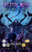 Cover of Crystal Moth Conspiracy
