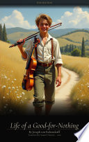 Cover of Life of a Good-for-Nothing