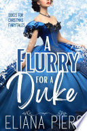 Cover of A Flurry for a Duke