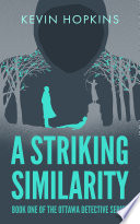 Cover of A Striking Similarity