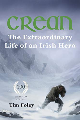 Cover of Crean - The Extraordinary Life of an Irish Hero