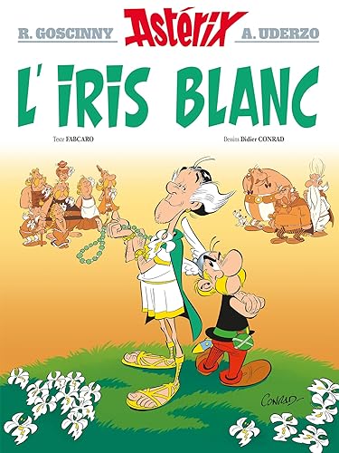 Cover of Astérix, Tome 40 : L'Iris blanc