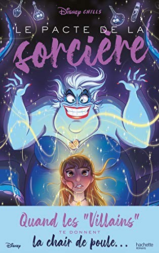 Cover of Disney Chills - Tome 1 - Le pacte de la sorcière