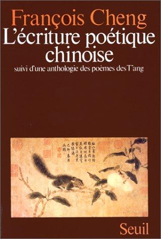 Cover of L' écriture poétique chinoise
