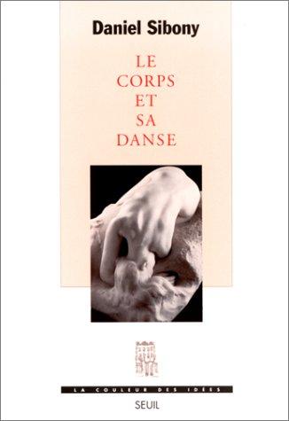Cover of Le corps et sa danse