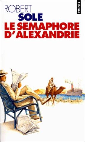 Cover of Le sémaphore d'Alexandrie