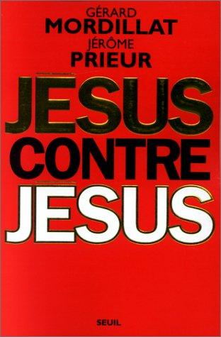 Cover of Jésus contre Jésus