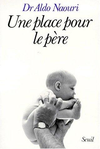 Cover of Une place pour le père