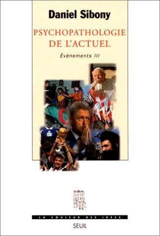 Cover of Psychopathologie de l'actuel