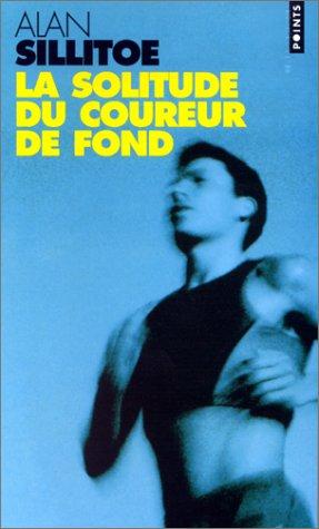 Cover of La solitude du coureur de fond