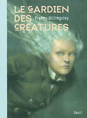 Cover of Le Gardien des Créatures