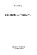Cover of L' énigme antisémite