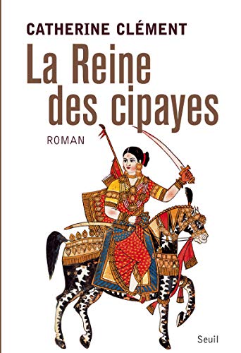 Cover of La Reine des cipayes