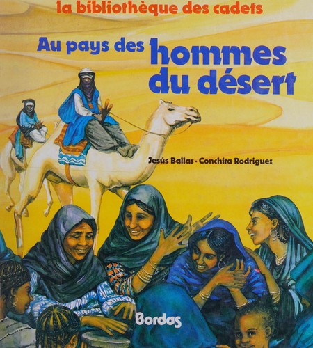 Cover of Au pays des hommes du désert