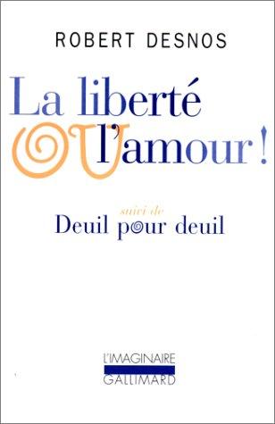Cover of La liberté ou l'amour