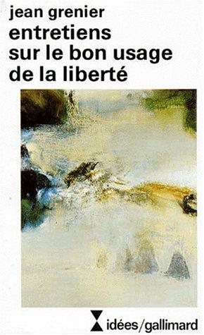 Cover of Entretiens sur le bon usage de la liberté