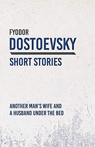 Cover of Another Man's Wife and a Husband Under the Bed
