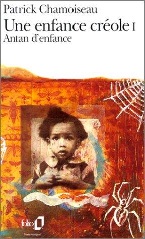 Cover of Une enfance créole