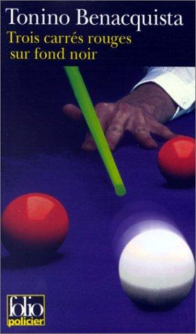 Cover of Trois carrés rouges sur fond noir