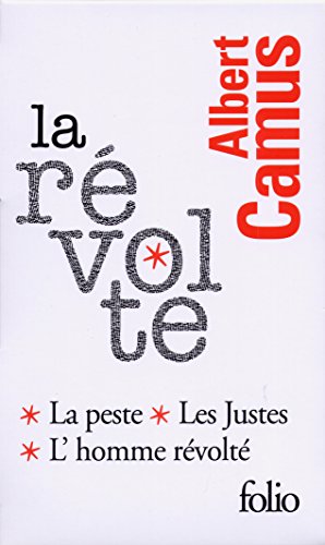 Cover of La révolte: La peste, Les Justes, L'homme révolté