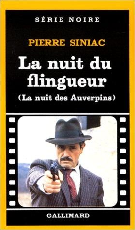 Cover of La Nuit du flingueur. La nuit des Auverpins