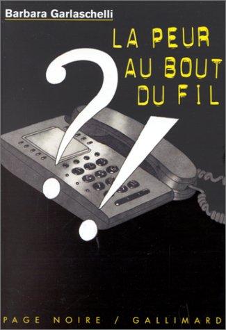 Cover of La peur au bout du fil