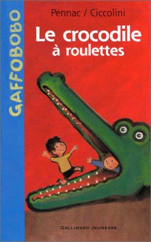 Cover of Le crocodile à roulettes