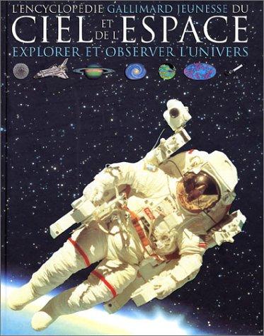 Cover of L'Encyclopédie Gallimard jeunesse du ciel et de l'espace