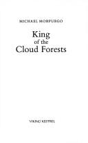 Cover of King of the Cloud Forests