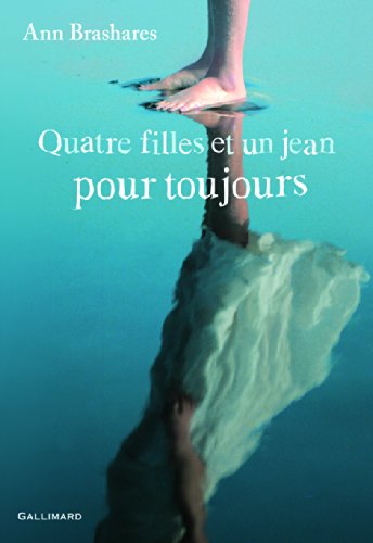 Cover of Quatre filles et un jean pour toujours