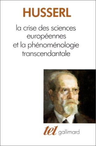 Cover of La crise des sciences européennes et la phénoménologie transcendantale