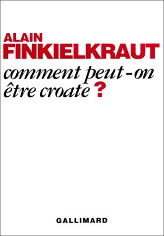 Cover of Comment peut-on être Croate?
