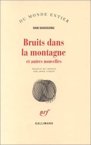 Cover of Bruits dans la montagne et autres nouvelles