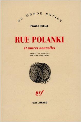 Cover of Rue Polankiet autres nouvelles