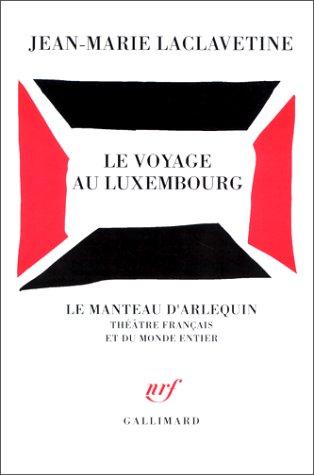 Cover of Le voyage au Luxembourg