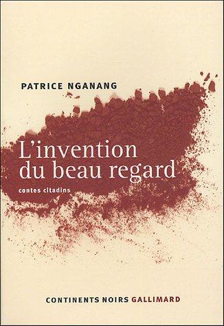 Cover of L' invention du beau regard