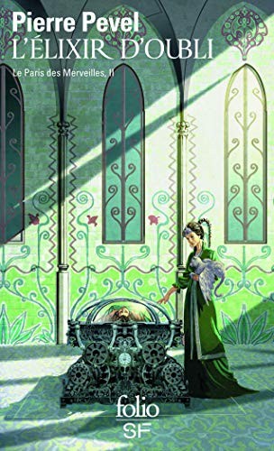 Cover of Le Paris des Merveilles, II : L'Élixir d'Oubli