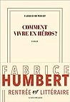 Cover of Comment vivre en héros