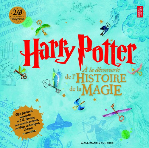 Cover of Harry Potter A la découverte de l'Histoire de la Magie