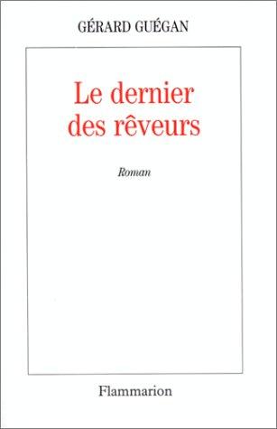 Cover of Le dernier des rêveurs