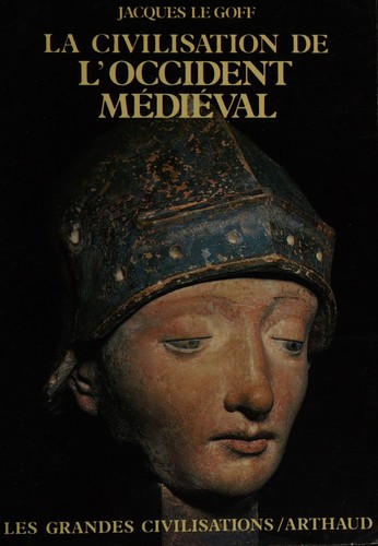 Cover of La civilisation de l'Occident médiéval