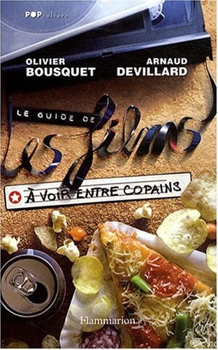 Cover of Le Guide de les films à voir entre copains