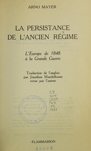 Cover of La Persistance de l'Ancien Régime