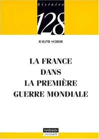 Cover of La France dans la Première Guerre mondiale