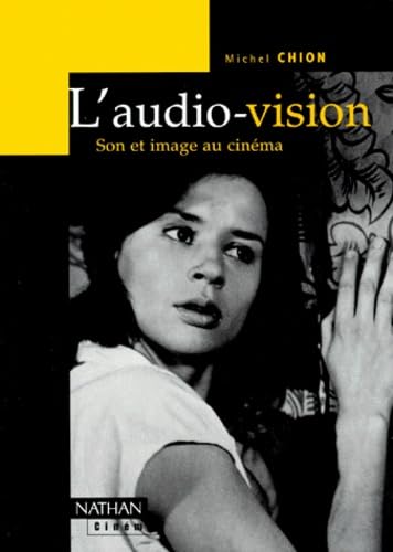 Cover of L'audio vision: Son et image au cinéma