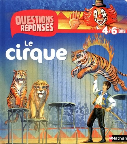 Cover of N12 - LE CIRQUE - QUESTIONS/REPONSES 4/6 ANS