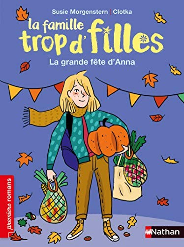 Cover of La famille trop d'filles - La grande fête d'Anna