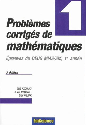 Cover of Problèmes corrigés de mathématiques, tome 1