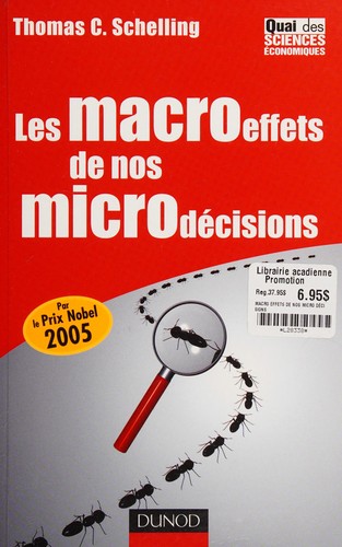 Cover of Les macroeffets de nos microdécisions