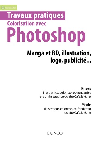 Cover of Travaux pratiques colorisation avec Photoshop